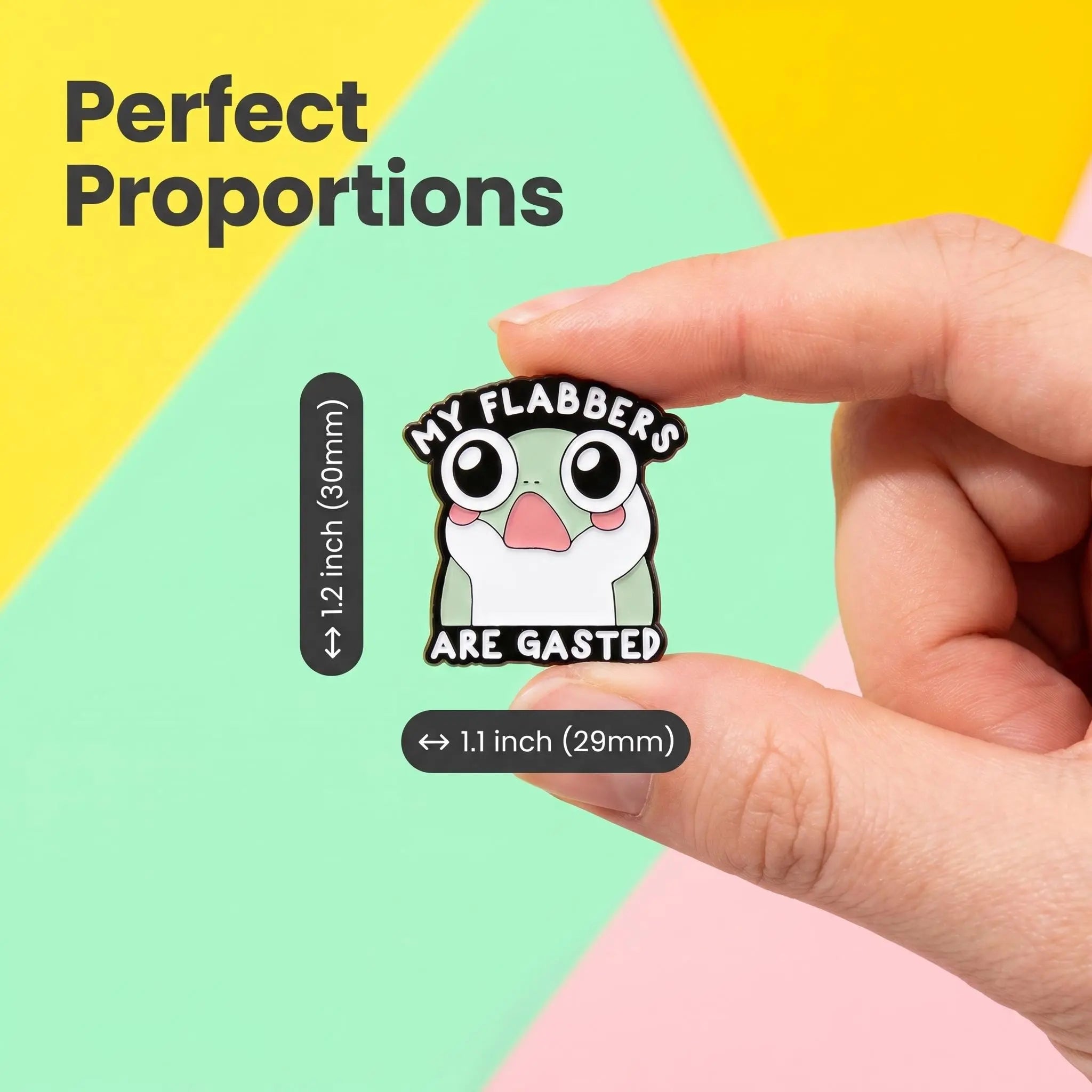 My Flabbers Are Gasted Frog Enamel Pin | Funny Wordplay Cute Meme Lapel Pin