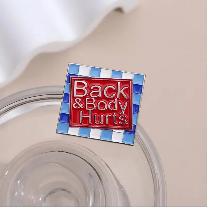 Back & Body Hurts Enamel Pin | Funny Corporate Parody Lapel Pin