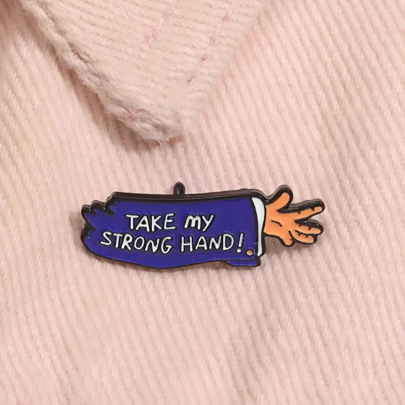 Take My Strong Hand Enamel Pin | Funny Scary Movie 2 Lapel Pin