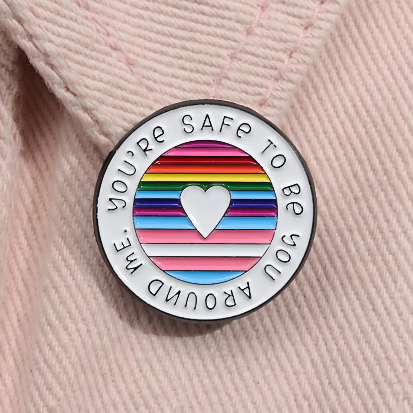 You're Safe to Be You Enamel Pin | LGBTQ Rainbow Pride Ally Lapel Pin