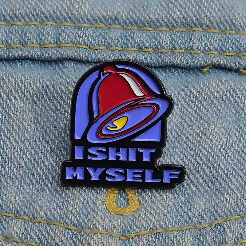 I Shit Myself Enamel Pin | Funny Fast Food Parody Lapel Pin