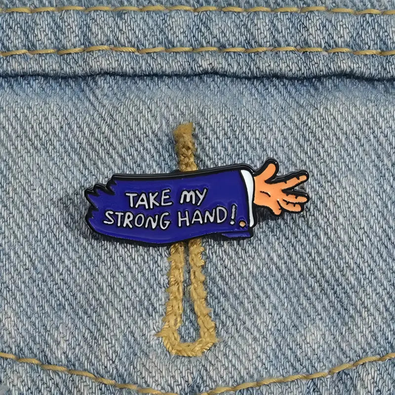 Take My Strong Hand Enamel Pin | Funny Scary Movie 2 Lapel Pin