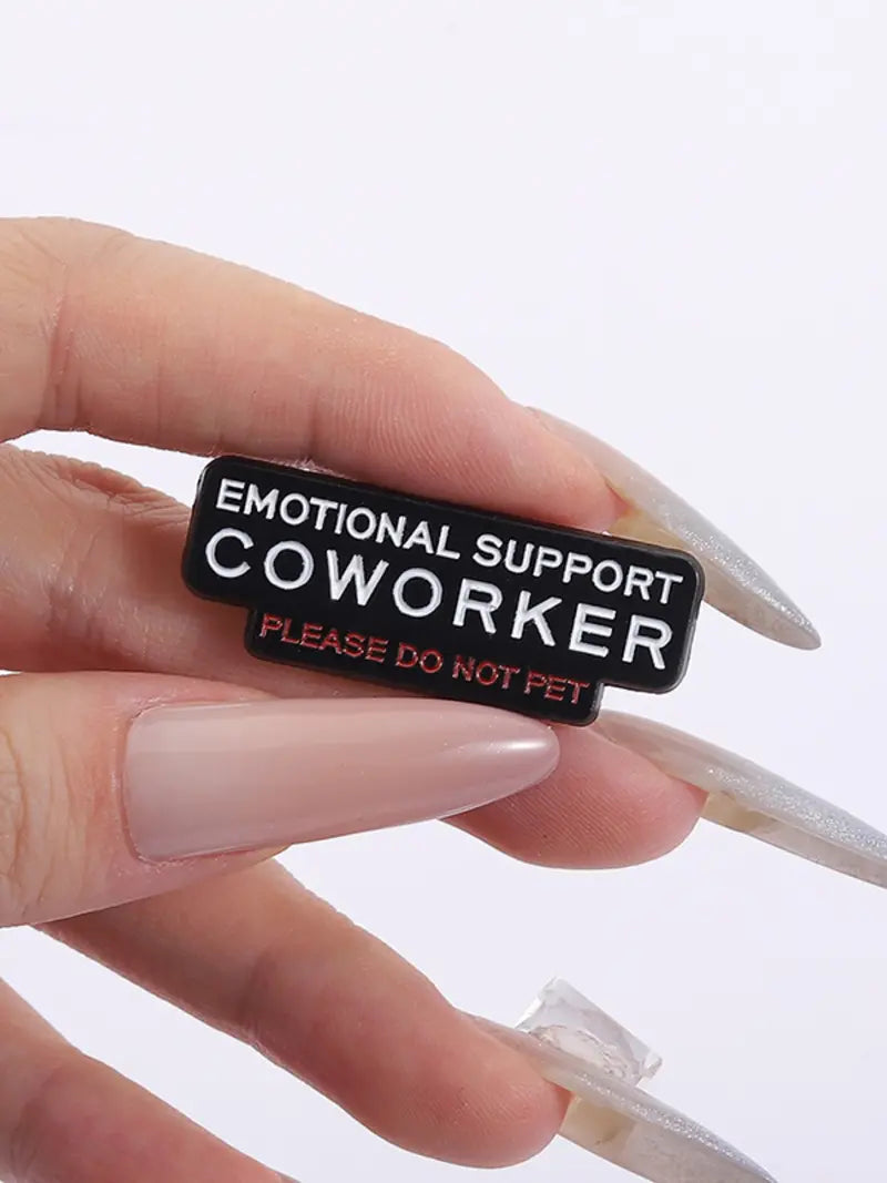 Emotional Support Coworker Enamel Pin | Funny Office Humor Lapel Pin