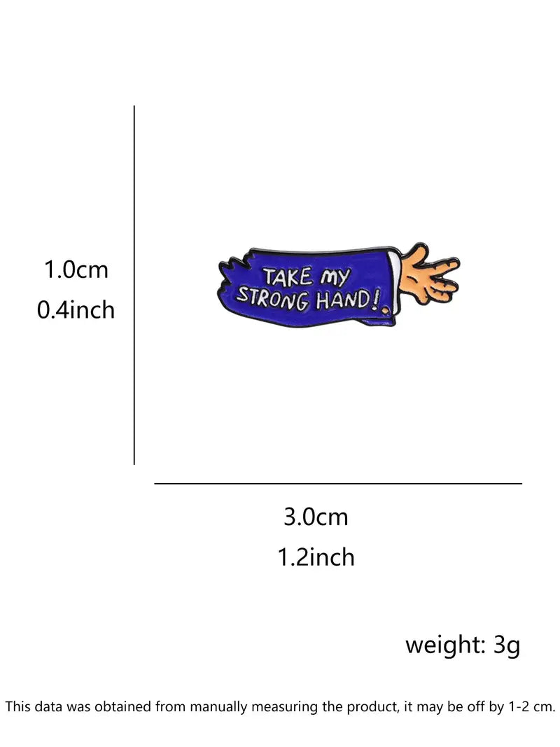 Take My Strong Hand Enamel Pin | Funny Scary Movie 2 Lapel Pin