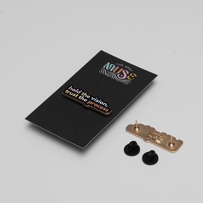 Hold the Vision, Trust the Process v2 Text Enamel Pin