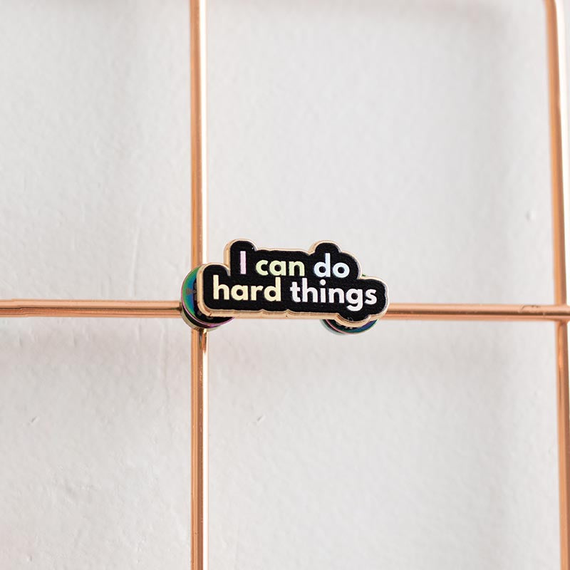 I Can Do Hard Things Text Enamel Pin