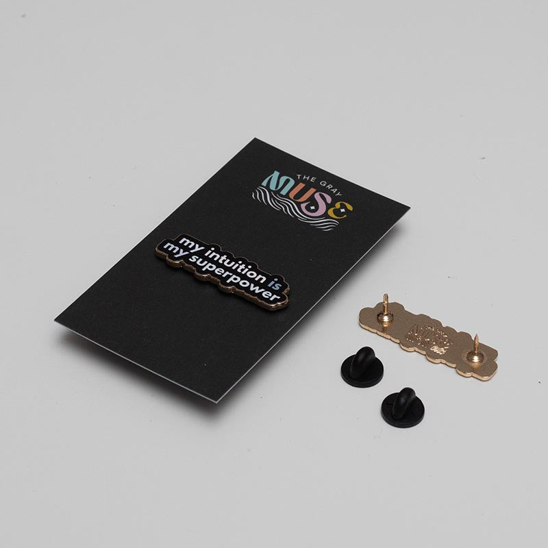 RETIRING My Intuition is My Superpower v2 Text Enamel Pin